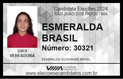 Candidato ESMERALDA BRASIL 2024 - SÃO JOÃO DOS PATOS - Eleições