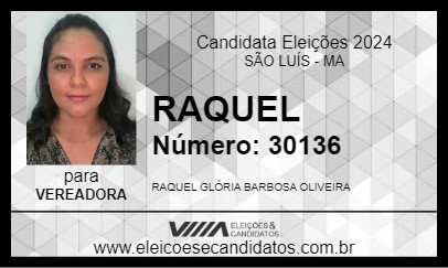 Candidato RAQUEL 2024 - SÃO LUÍS - Eleições