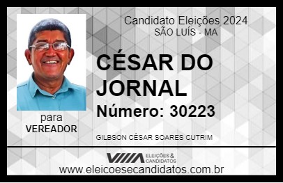 Candidato CÉSAR DO JORNAL 2024 - SÃO LUÍS - Eleições