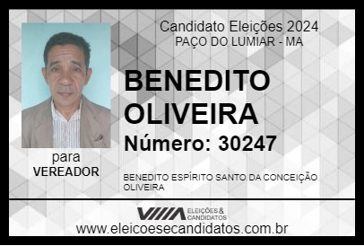 Candidato BENEDITO OLIVEIRA 2024 - PAÇO DO LUMIAR - Eleições