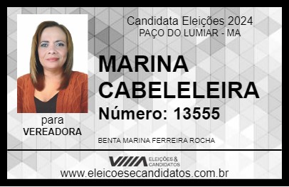 Candidato MARINA CABELELEIRA 2024 - PAÇO DO LUMIAR - Eleições