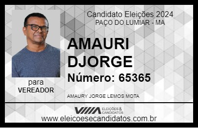 Candidato AMAURI DJORGE 2024 - PAÇO DO LUMIAR - Eleições