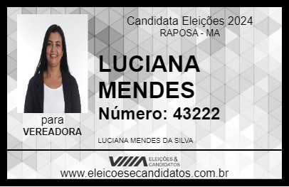 Candidato LUCIANA MENDES 2024 - RAPOSA - Eleições