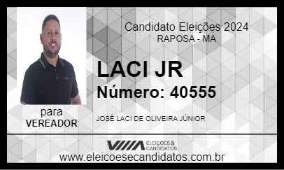 Candidato LACI JR 2024 - RAPOSA - Eleições