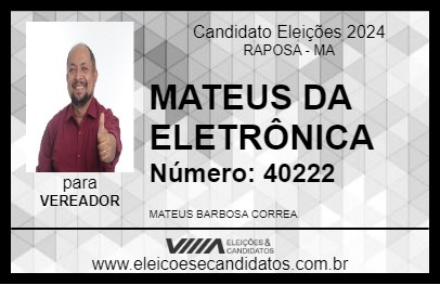 Candidato MATEUS DA ELETRÔNICA 2024 - RAPOSA - Eleições