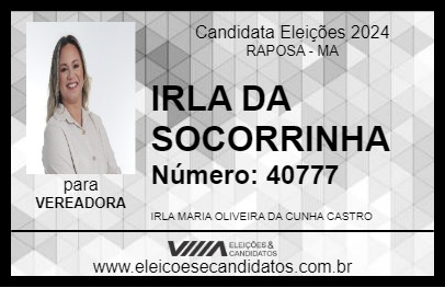 Candidato IRLA DA SOCORRINHA 2024 - RAPOSA - Eleições