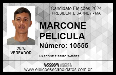 Candidato MARCONE PELICULA 2024 - PRESIDENTE SARNEY - Eleições