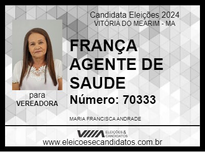 Candidato FRANÇA AGENTE DE SAUDE 2024 - VITÓRIA DO MEARIM - Eleições