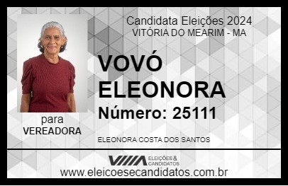 Candidato VOVÓ ELEONORA 2024 - VITÓRIA DO MEARIM - Eleições