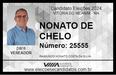 Candidato NONATO DE CHELO 2024 - VITÓRIA DO MEARIM - Eleições