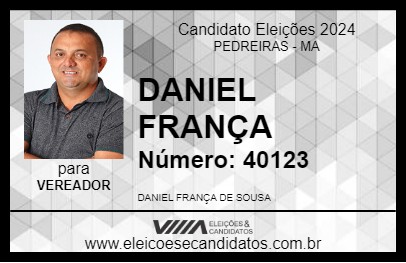 Candidato DANIEL FRANÇA 2024 - PEDREIRAS - Eleições