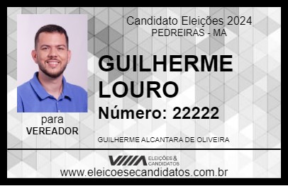 Candidato GUILHERME LOURO 2024 - PEDREIRAS - Eleições