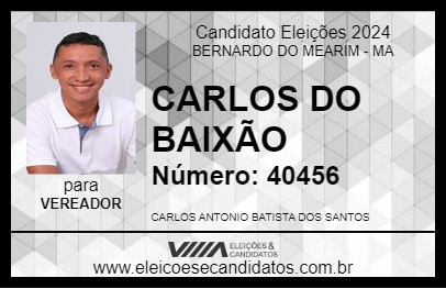 Candidato CARLOS DO BAIXÃO 2024 - BERNARDO DO MEARIM - Eleições