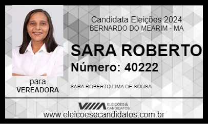 Candidato SARA ROBERTO 2024 - BERNARDO DO MEARIM - Eleições