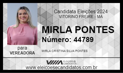 Candidato MIRLA PONTES 2024 - VITORINO FREIRE - Eleições