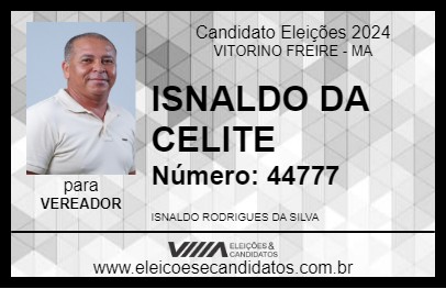 Candidato ISNALDO DA CELITE 2024 - VITORINO FREIRE - Eleições