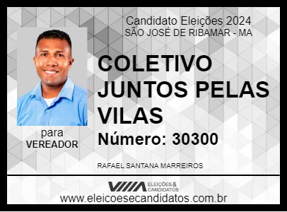 Candidato RAFAEL DO JUNTOS PELAS VILAS 2024 - SÃO JOSÉ DE RIBAMAR - Eleições