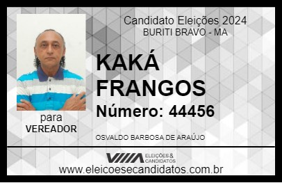 Candidato KAKÁ FRANGOS 2024 - BURITI BRAVO - Eleições