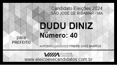 Candidato DUDU DINIZ 2024 - SÃO JOSÉ DE RIBAMAR - Eleições