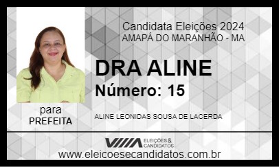 Candidato DRA  ALINE 2024 - AMAPÁ DO MARANHÃO - Eleições