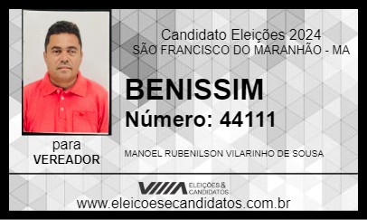 Candidato BENISSIM 2024 - SÃO FRANCISCO DO MARANHÃO - Eleições