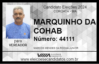 Candidato MARQUINHO DA COHAB 2024 - COROATÁ - Eleições