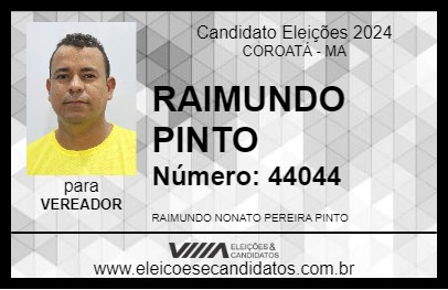 Candidato RAIMUNDO PINTO 2024 - COROATÁ - Eleições