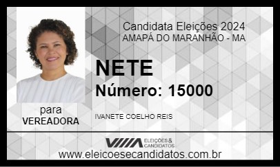 Candidato NETE 2024 - AMAPÁ DO MARANHÃO - Eleições