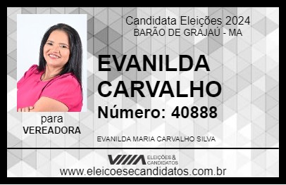 Candidato EVANILDA CARVALHO 2024 - BARÃO DE GRAJAÚ - Eleições