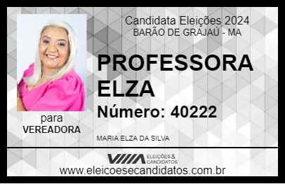 Candidato PROFESSORA ELZA 2024 - BARÃO DE GRAJAÚ - Eleições