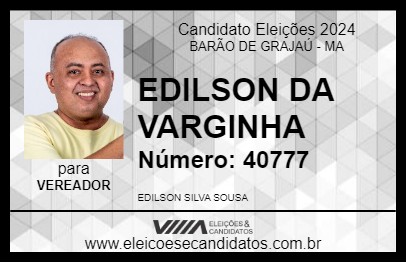 Candidato EDILSON DA VARGINHA 2024 - BARÃO DE GRAJAÚ - Eleições