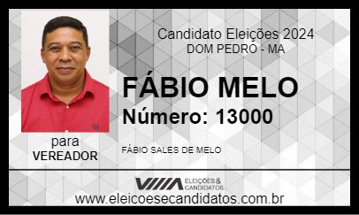 Candidato FÁBIO MELO 2024 - DOM PEDRO - Eleições