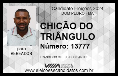 Candidato CHICÃO DO TRIÂNGULO 2024 - DOM PEDRO - Eleições