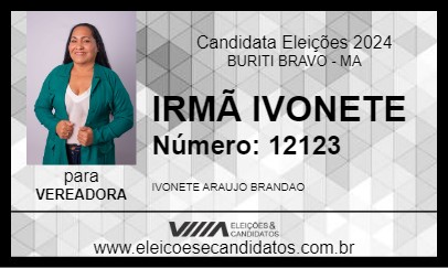 Candidato IRMÃ IVONETE 2024 - BURITI BRAVO - Eleições