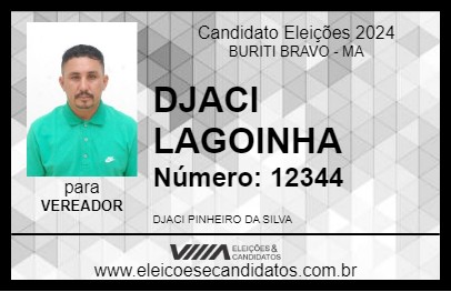 Candidato DJACI LAGOINHA 2024 - BURITI BRAVO - Eleições