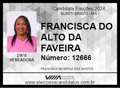 Candidato FRANCISCA DO ALTO DA FAVEIRA 2024 - BURITI BRAVO - Eleições