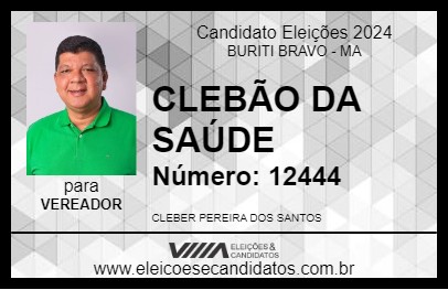 Candidato CLEBÃO DA SAÚDE 2024 - BURITI BRAVO - Eleições