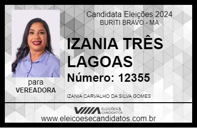 Candidato IZANIA TRÊS LAGOAS 2024 - BURITI BRAVO - Eleições