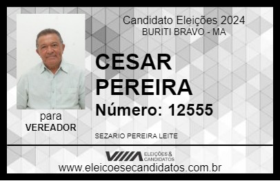 Candidato CESAR PEREIRA 2024 - BURITI BRAVO - Eleições