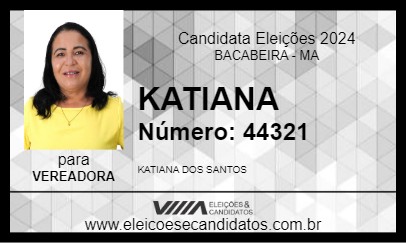 Candidato KATIANA 2024 - BACABEIRA - Eleições