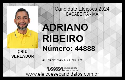 Candidato ADRIANO RIBEIRO 2024 - BACABEIRA - Eleições