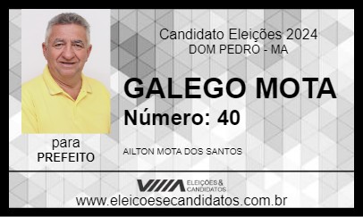 Candidato GALEGO MOTA 2024 - DOM PEDRO - Eleições