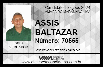 Candidato ASSIS BALTAZAR 2024 - AMAPÁ DO MARANHÃO - Eleições