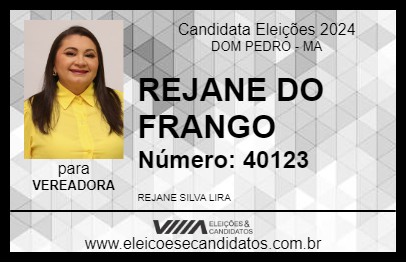 Candidato REJANE DO FRANGO 2024 - DOM PEDRO - Eleições