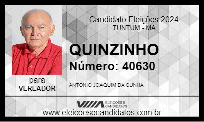 Candidato QUINZINHO 2024 - TUNTUM - Eleições