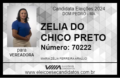 Candidato ZELIA DO CHICO PRETO 2024 - DOM PEDRO - Eleições