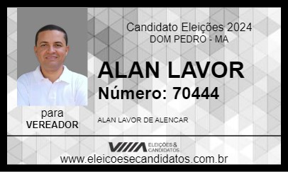 Candidato ALAN LAVOR 2024 - DOM PEDRO - Eleições