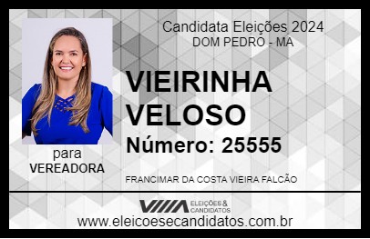 Candidato VIEIRINHA VELOSO 2024 - DOM PEDRO - Eleições