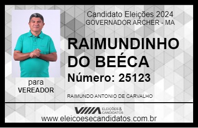 Candidato RAIMUNDINHO DO BEÉCA 2024 - GOVERNADOR ARCHER - Eleições