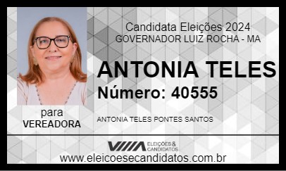 Candidato ANTONIA TELES 2024 - GOVERNADOR LUIZ ROCHA - Eleições